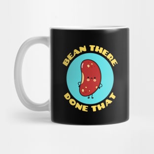 Bean There Done That | Cute Bean Pun Mug